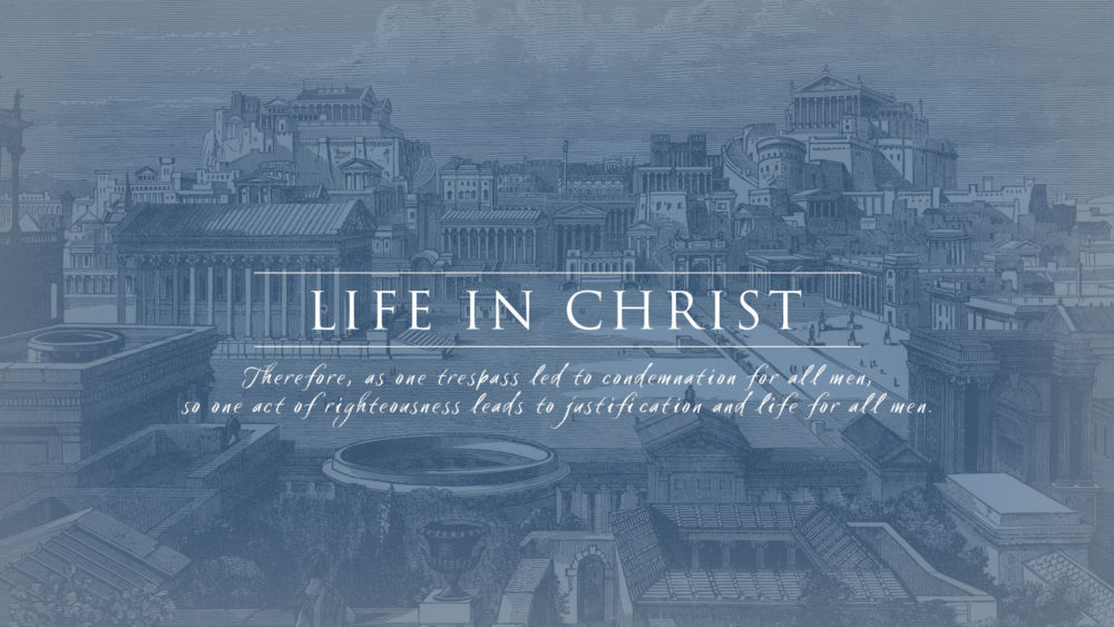 Life in Christ